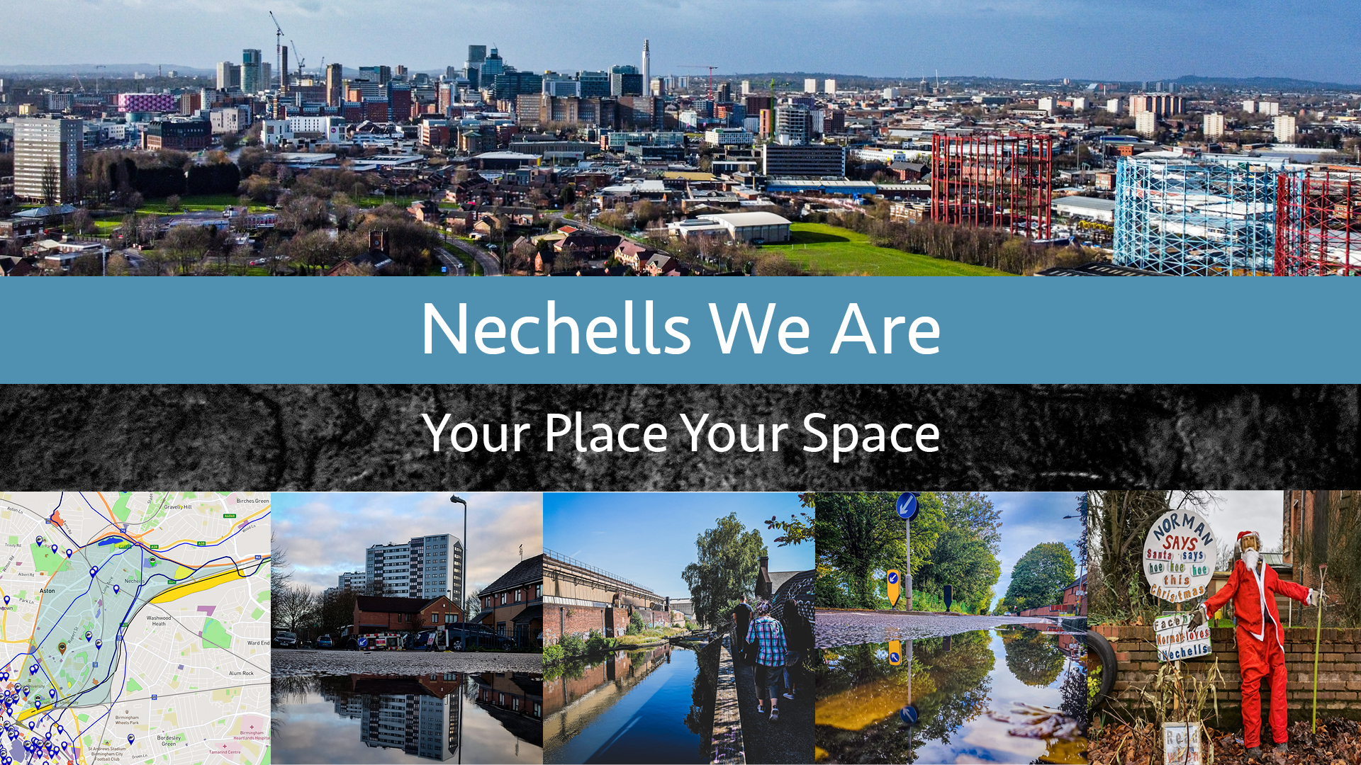 Nechells We Are - an initiative of YourPlaceYourSpace
